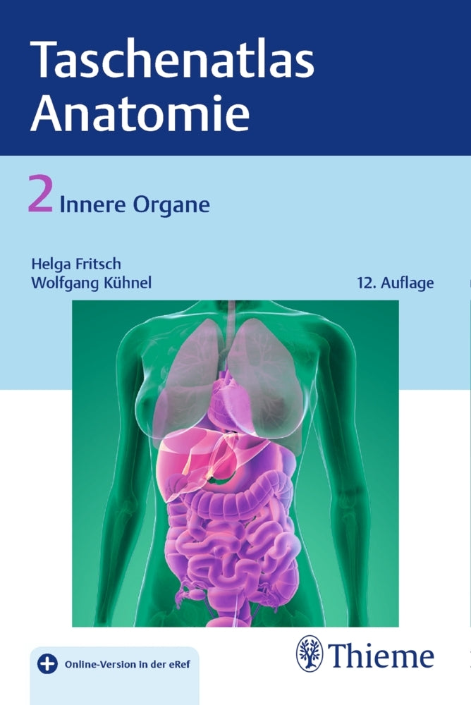Taschenatlas der Anatomie, Band 2: Innere Organe (Helga Fritsch)