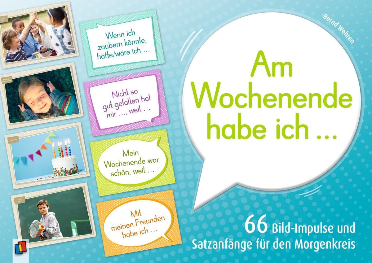 "Am Wochenende habe ich ..." (Bernd Wehren)