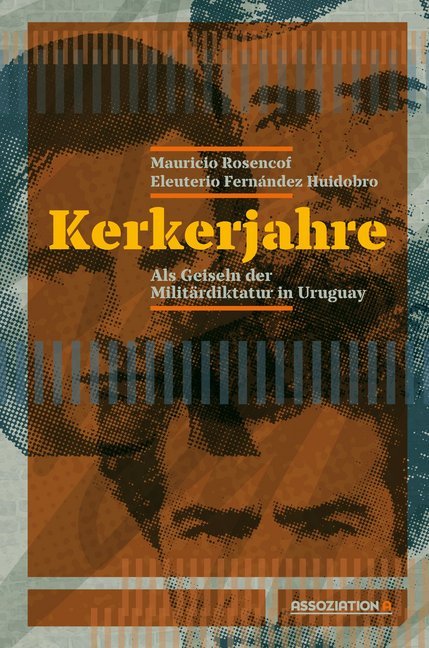 Kerkerjahre (Mauricio Rosencof)