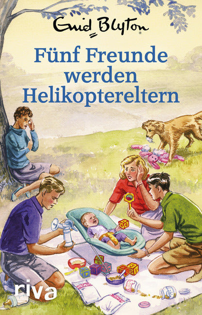 Fünf Freunde werden Helikoptereltern (Bruno Vincent)