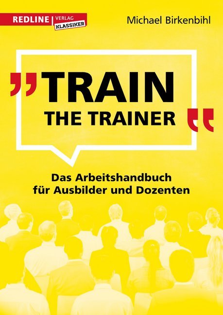 Train the Trainer (Michael Birkenbihl)