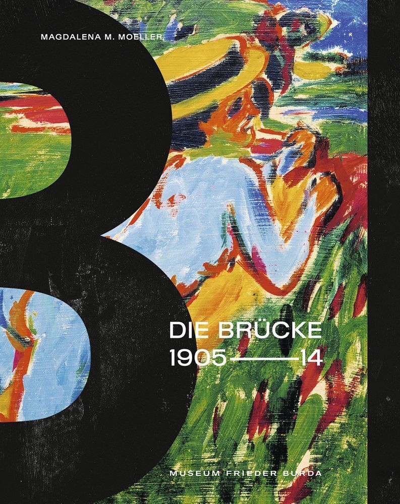 Die Brücke 1905-1914 (Magdalena M. Moeller)