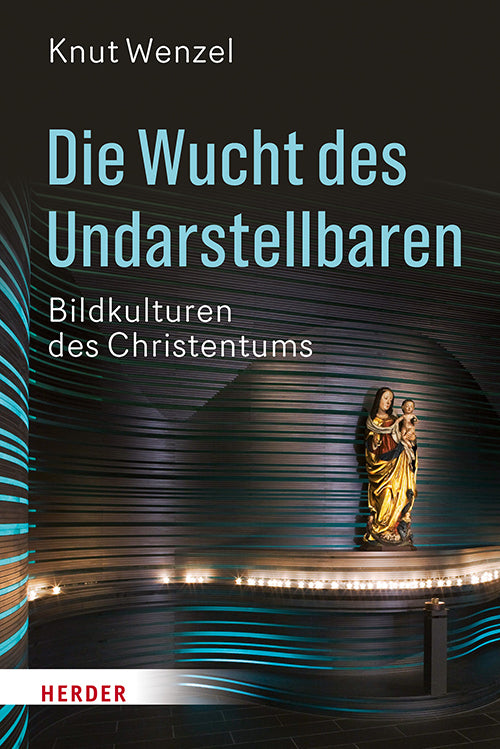 Die Wucht des Undarstellbaren (Knut Wenzel)