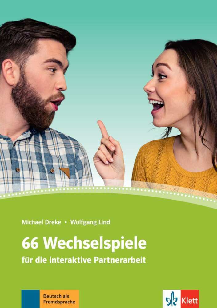 66 Wechselspiele für die interaktive Partnerarbeit (Michael Dreke)