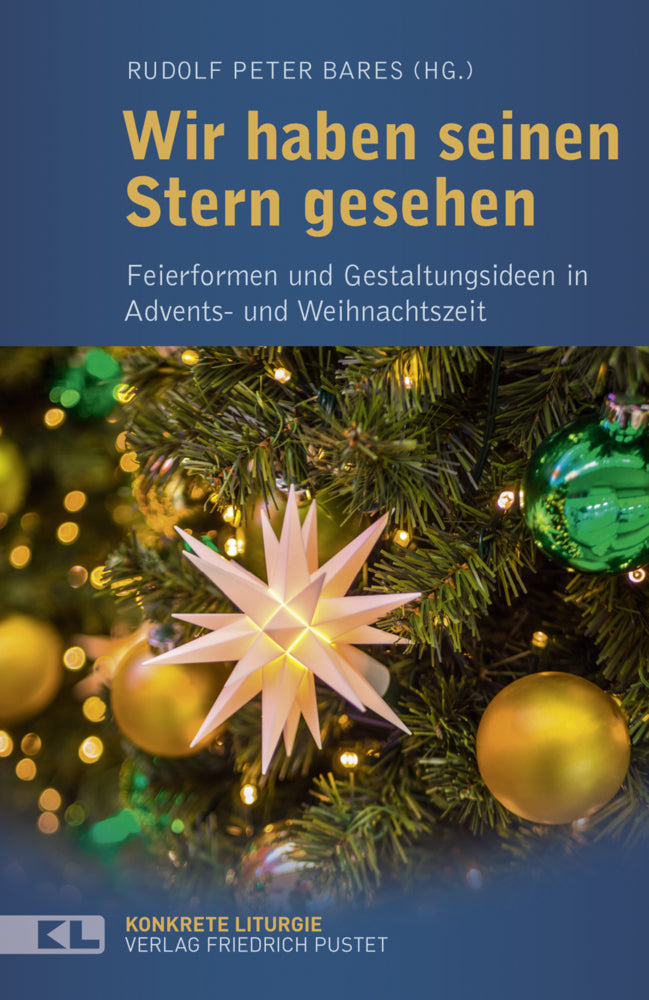 Wir haben seinen Stern gesehen (Rudolf Peter Bares)