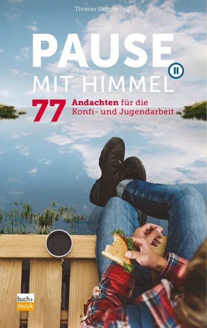 Pause mit Himmel (Thomas Ebinger)