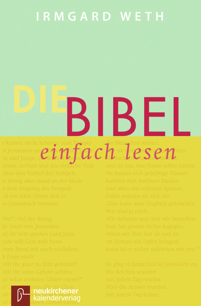 Die Bibel. einfach lesen (Irmgard Weth)