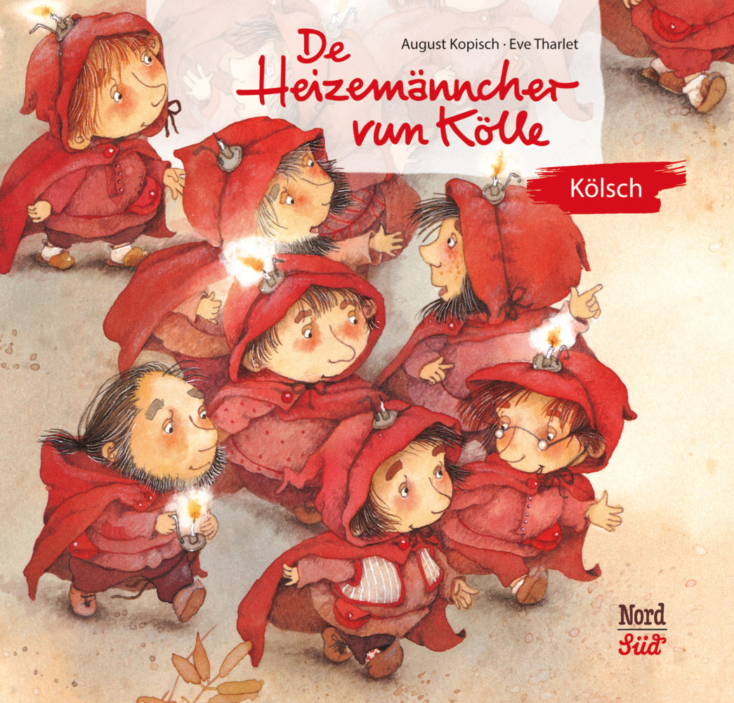 De Heizemänncher vun Kölle (August Kopisch)