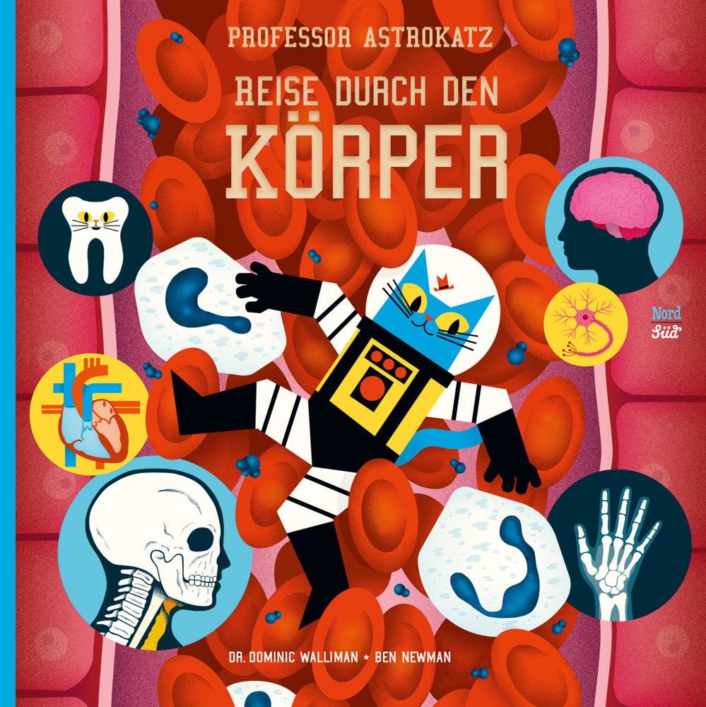 Professor Astrokatz - Reise durch den Körper (Dominic Walliman)