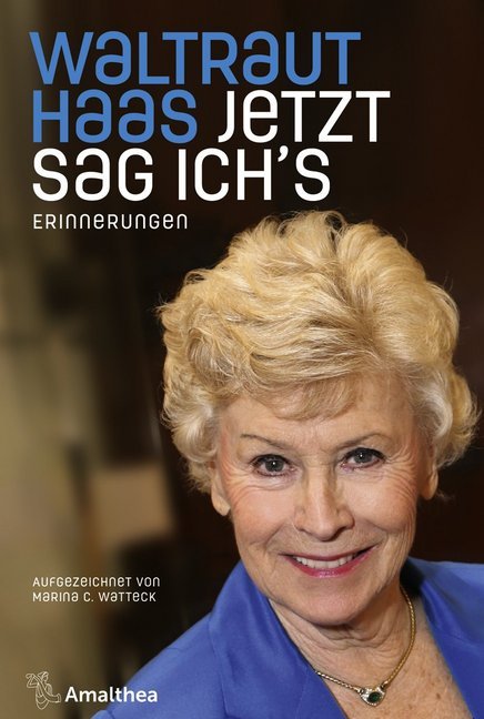 Jetzt sag ich's (Waltraut Haas)