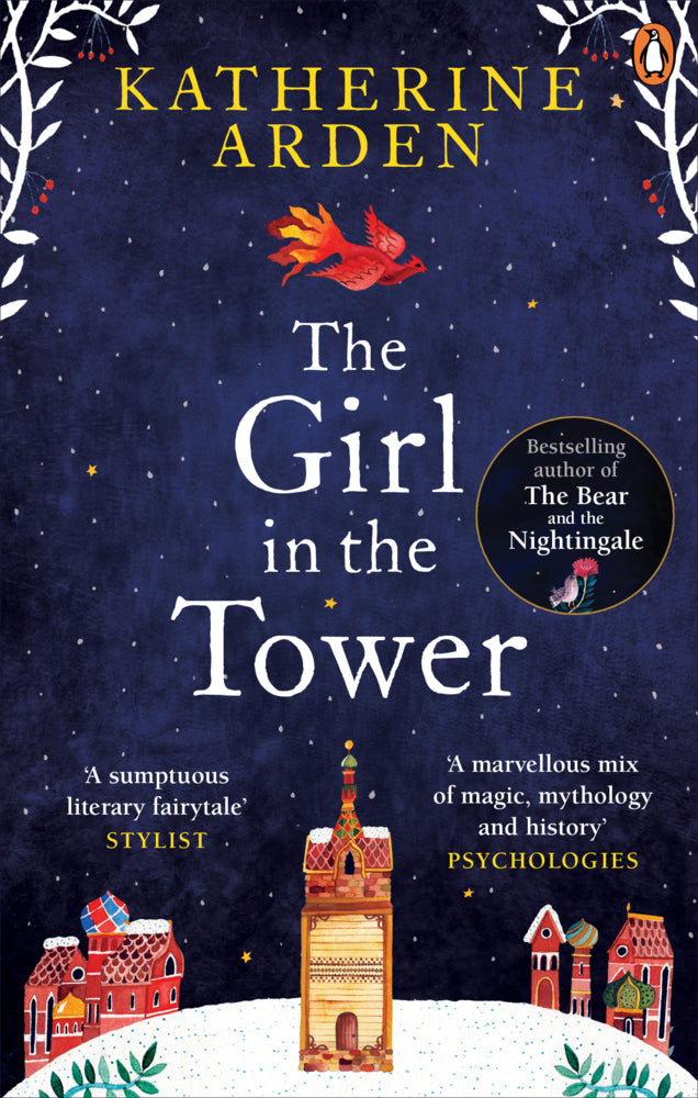 The Girl in The Tower (Katherine Arden)