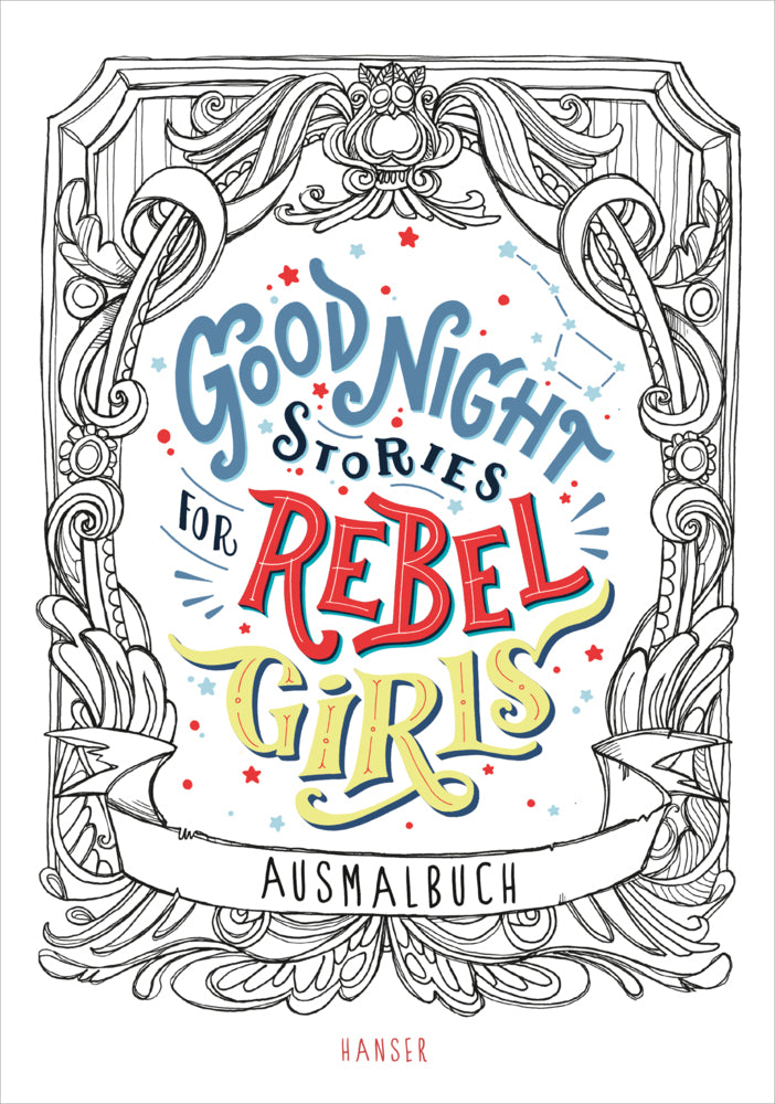 Good Night Stories for Rebel Girls - Ausmalbuch (Elena Favilli)