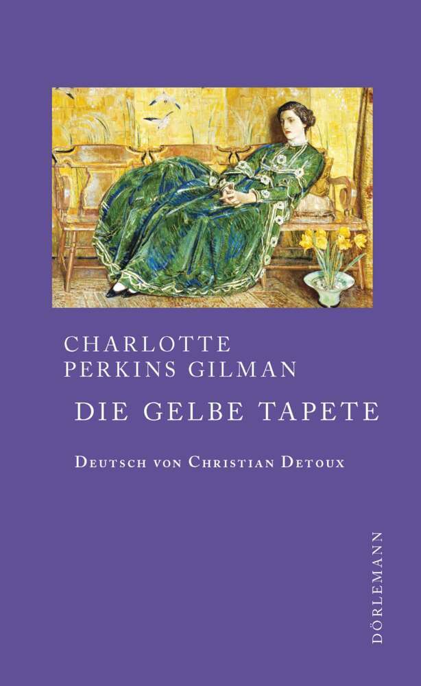 Die gelbe Tapete (Charlotte Perkins Gilman)