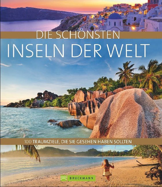 Die schönsten Inseln der Welt (Kay Maeritz)