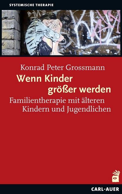 Wenn Kinder größer werden (Konrad P. Grossmann)