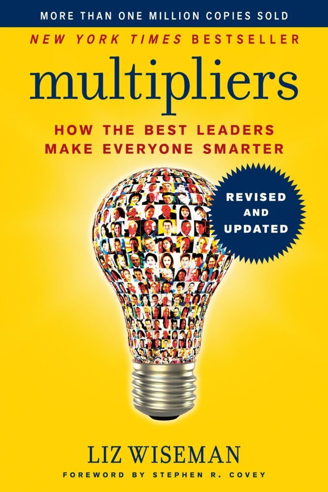 Multipliers (Liz Wiseman)