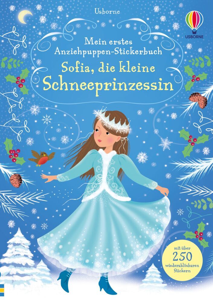 Mein erstes Anziehpuppen-Stickerbuch: Sofia, die kleine Schneeprinzessin (Fiona Watt)