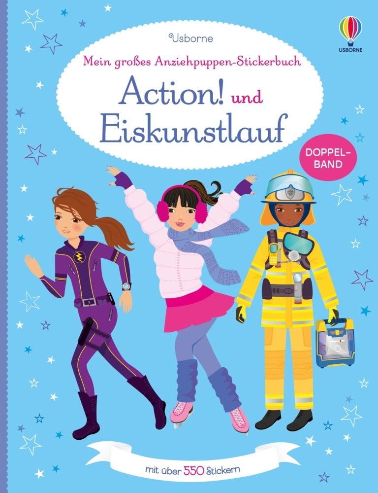 Mein großes Anziehpuppen-Stickerbuch: Action! und Eiskunstlauf (Fiona Watt)