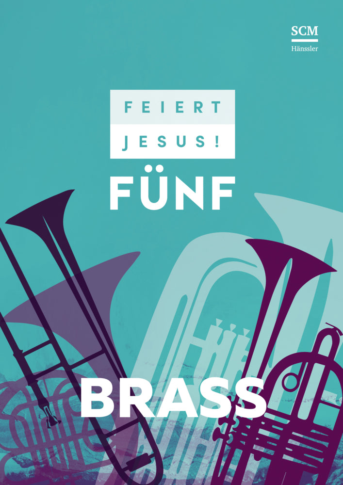Feiert Jesus! 5 - Brass.Vol.5