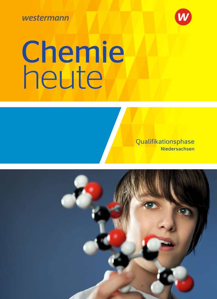 Chemie heute SII - Ausgabe 2018 für Niedersachsen (Rosemarie Förster)