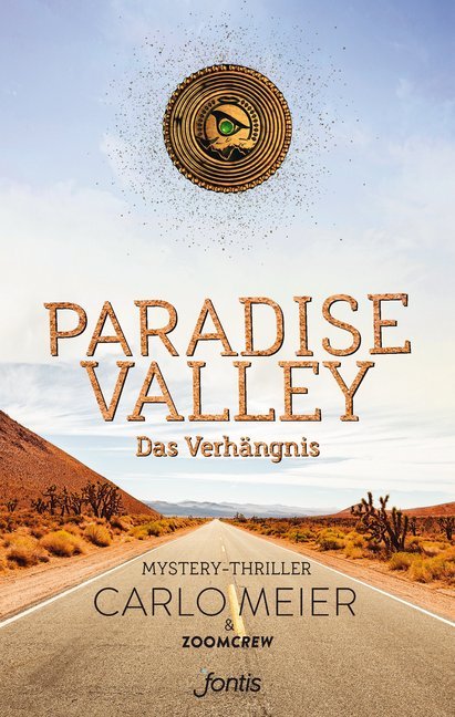 Paradise Valley: Das Verhängnis (Carlo Meier)