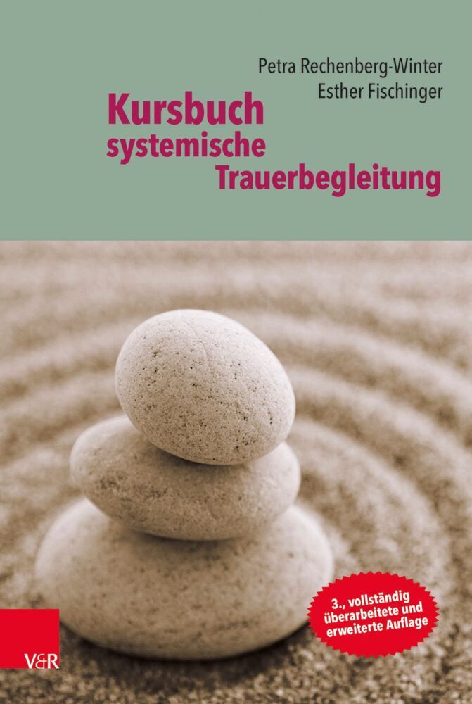 Kursbuch systemische Trauerbegleitung (Petra Rechenberg-Winter)