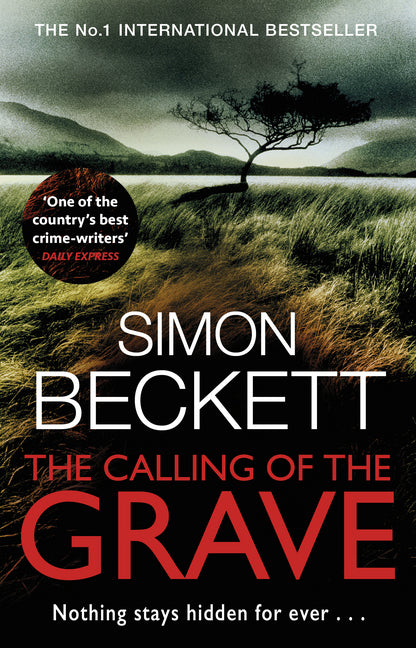 The Calling of the Grave (Simon Beckett)