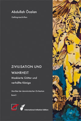 Zivilisation und Wahrheit (Abdullah Öcalan)