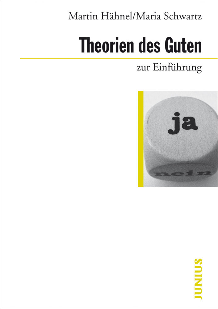 Theorien des Guten zur Einführung (Martin Hähnel)