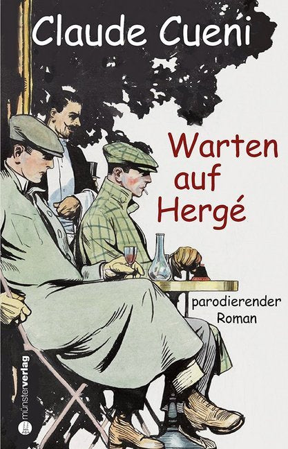 Warten auf Hergé (Claude Cueni)