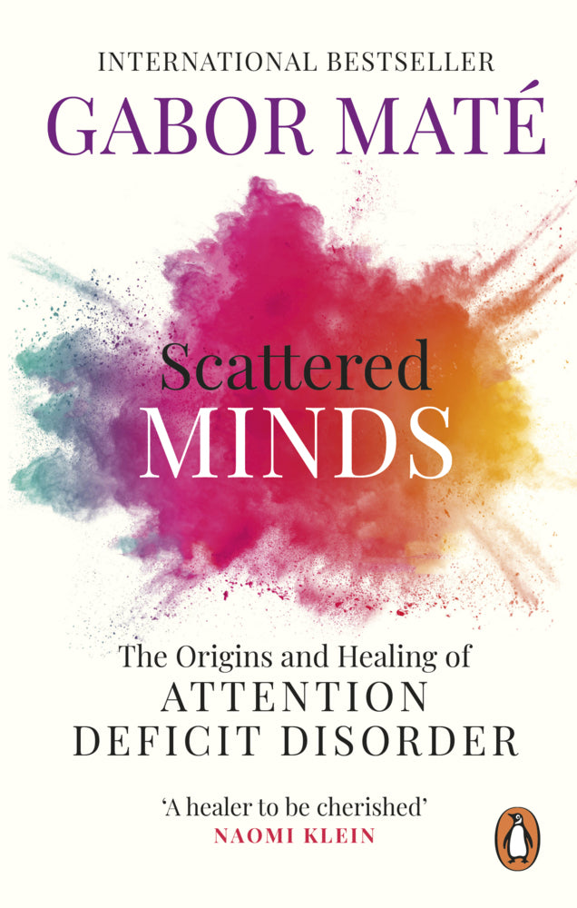 Scattered Minds (Gabor Maté)