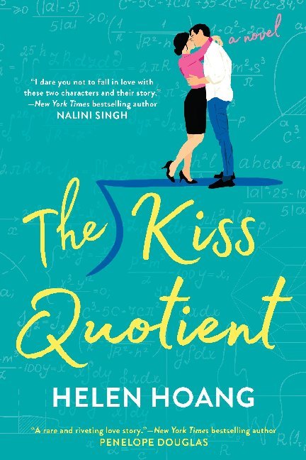 The Kiss Quotient (Helen Hoang)