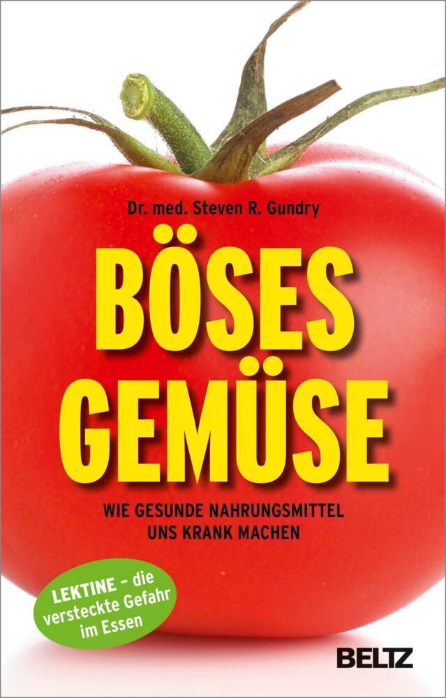 Böses Gemüse (Steven R. Gundry)