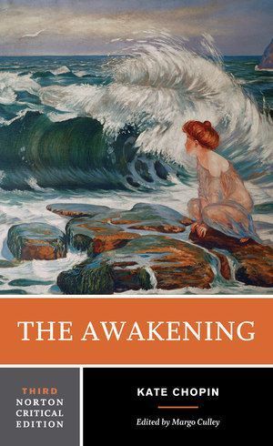 The Awakening - A Norton Critical Edition (Kate Chopin)