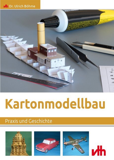 Kartonmodellbau (Ulrich Böhme)