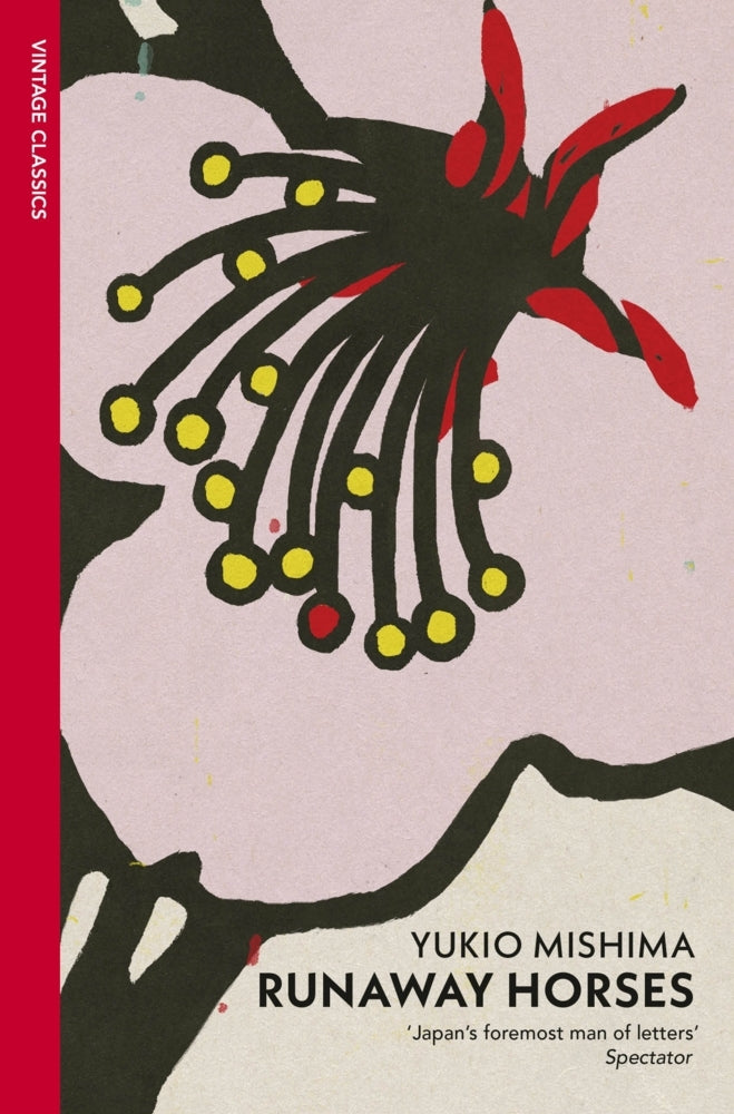 Runaway Horses (Yukio Mishima)