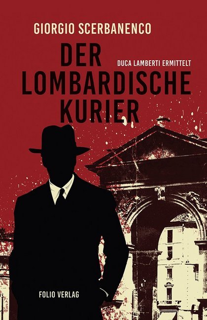 Der lombardische Kurier (Giorgio Scerbanenco)