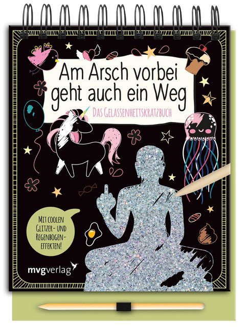 Am Arsch vorbei geht auch ein Weg (Alexandra Reinwarth)