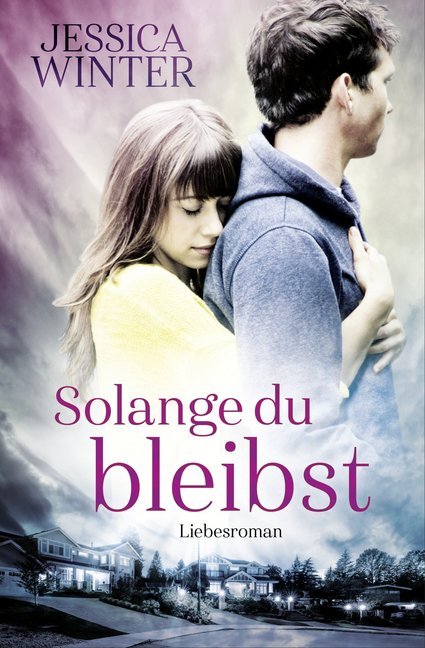Solange du bleibst (Jessica Winter)