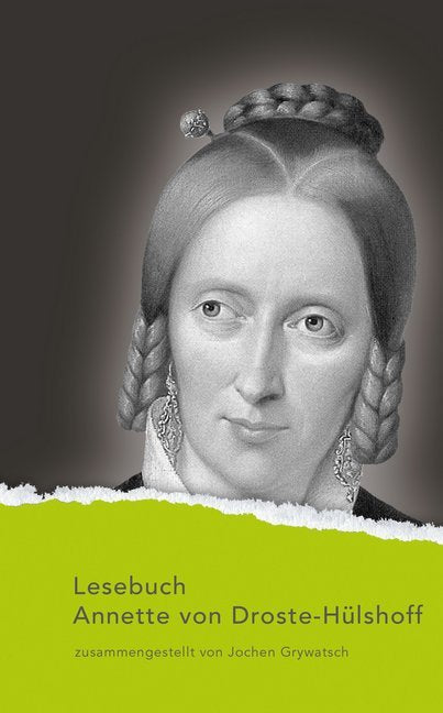 Lesebuch Annette von Droste-Hülshoff (Annette Von Droste-Hülshoff)