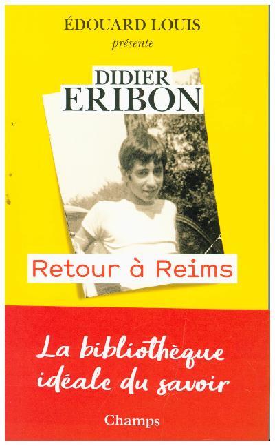 Retour à Reims (Didier Eribon)