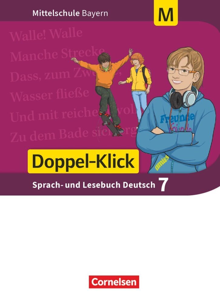 Doppel-Klick - Das Sprach- und Lesebuch - Mittelschule Bayern - 7. Jahrgangsstufe, Schülerbuch - Für M-Klassen (Sylvelin Leipold)