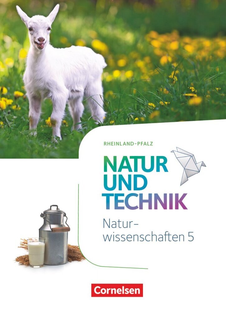 Natur und Technik - Naturwissenschaften: Neubearbeitung - Rheinland-Pfalz - 5. Schuljahr: Naturwissenschaften (Siegfried Bresler)