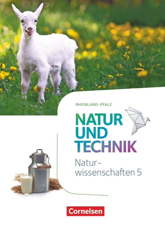 Natur und Technik - Naturwissenschaften: Neubearbeitung - Rheinland-Pfalz - 5. Schuljahr: Naturwissenschaften (Siegfried Bresler)