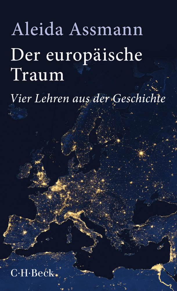 Der europäische Traum (Aleida Assmann)