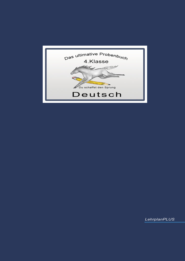 Das ultimative Probenbuch Deutsch 4. Klasse (Miriam Reichel)