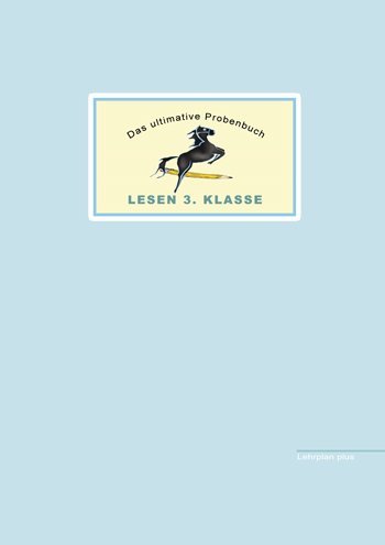 Das ultimative Probenbuch Lesen 3. Klasse (Mandana Mandl)
