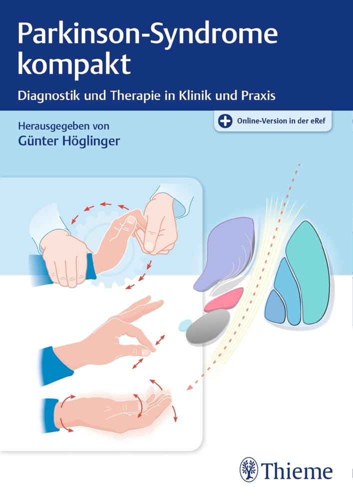 Parkinson-Syndrome kompakt (Günter U. Höglinger)