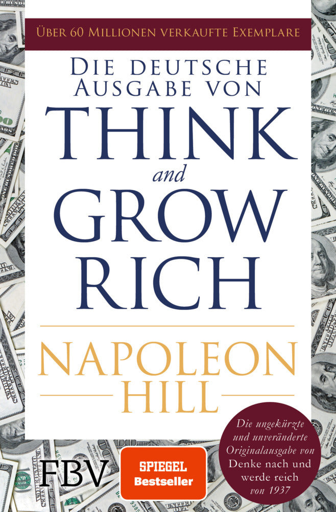 Think and Grow Rich - Deutsche Ausgabe (Napoleon Hill)