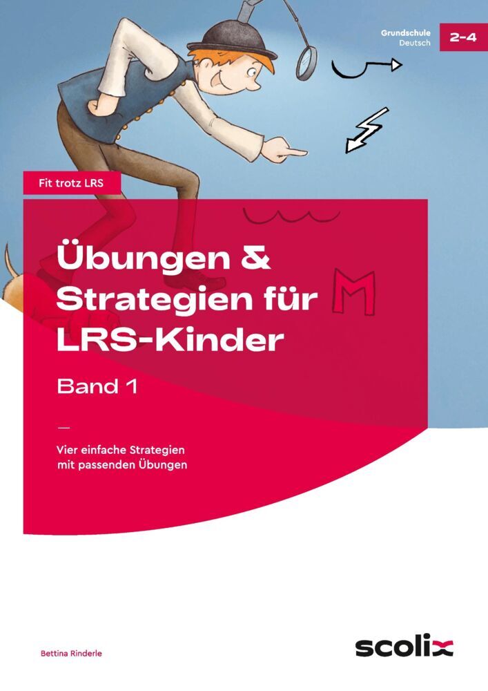 Übungen & Strategien für LRS-Kinder.Bd.1 (Bettina Rinderle)